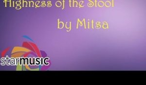Mitsa - Highness of the Stool (Official Lyric Video)