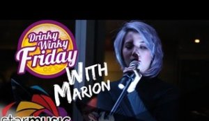 Marion - Drinky Winky Friday (Live Performance)