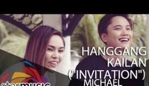 Michael Pangilinan - Hanggang Kailan "Invitation"