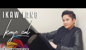 Kaye Cal - Ikaw lang (Official Lyric Video)