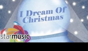 I Dream Of Christmas - Erik Santos