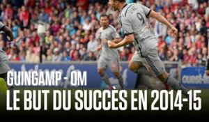 Guingamp - OM | Le but du succès en 2014-15