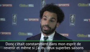 Salah: "Il fallait que je leur prouve qu'ils avaient tort"