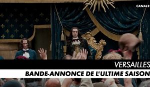 VERSAILLES, l'ultime saison - Épisodes 9 et 10 (Bande-Annonce)