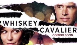 Whiskey Cavalier - Trailer Saison 1