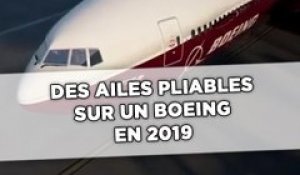 Des ailes pliables équiperont un Boeing en 2019