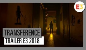 TRANSFERENCE - TRAILER E3 2018 (VF)