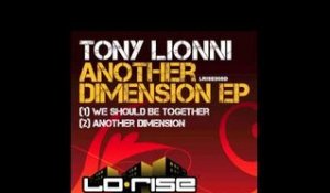 Tony Lionni 'Another Dimension'