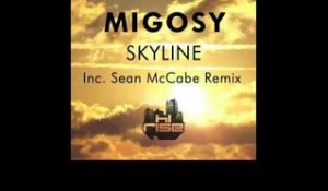 Migosy 'Skyline' (Simon Mattson Remix)