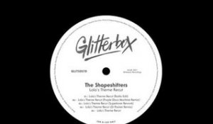 The Shapeshifters 'Lola's Theme Recut' (Dr Packer Remix)