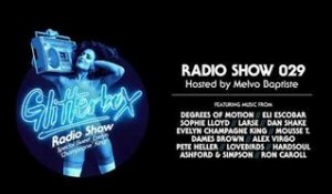 Glitterbox Radio Show 029: w/ Evelyn Champagne King