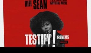 Hifi Sean featuring Crystal Waters 'Testify' (Rhythm Masters Vocal Mix)