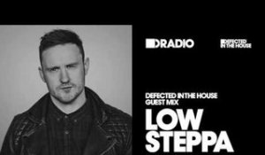 Defected In The House Radio Show with Sonny Fodera: Guest Mix by Low Steppa - 03.03.17
