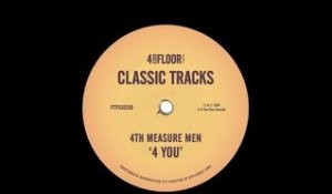 4th Measure Men ‘4 You’ (MK Remix)