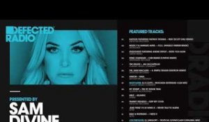 Defected Radio Show Presented By Sam Divine - 22.12.17