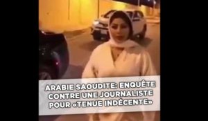 Arabie saoudite: Enquête contre une journaliste pour «tenue indécente»
