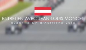 Entretien avec Jean-Louis Moncet avant le Grand Prix d'Autriche 2018