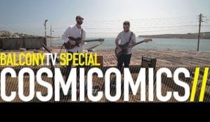 COSMICOMICS - MOVING SCULPTURES (BalconyTV)