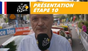 Présentation - Étape 10 - Tour de France 2018