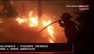 Californie : de violents incendies ravagent l'ouest des Etats-Unis (Vidéo)