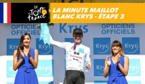 La minute Maillot Blanc Krys - Étape 3 - Tour de France 2018
