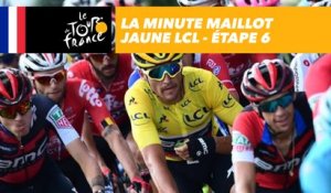 La minute Maillot Jaune LCL - Étape 6 - Tour de France 2018