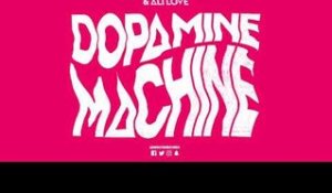 CamelPhat & Ali Love ‘Dopamine Machine’