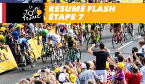 Résumé Flash - Étape 7 - Tour de France 2018