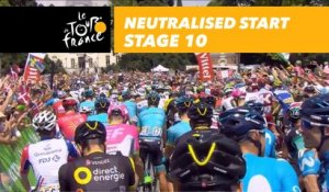 Départ fictif / Neutralised start - Étape 10 / Stage 10 - Tour de France 2018