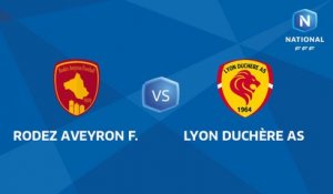 J34 : Rodez AF - Lyon Duchère AS I National FFF 2018-2019