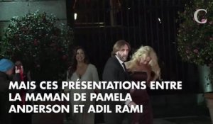 Entre eux, c'est du sérieux : Pamela Anderson a présenté Adil Rami à sa mère