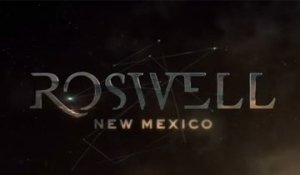 Roswell, New Mexico - Trailer Saison 1