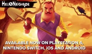 Hello Neighbor - Bande-annonce de lancement PS4, Switch, iOS, Android