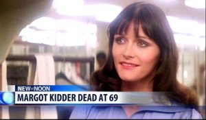 Margot Kidder qui a joué Loris Laine dans la saga Superman avec Christopher Reeve s'est suicidée