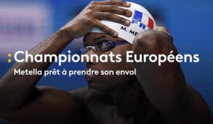 Championnats Européens : Metella prêt à prendre son envol