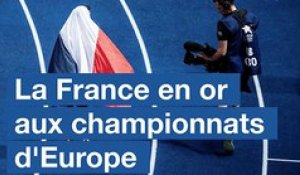 La France en or aux championnats d'Europe multisports