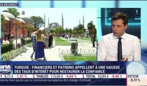 L'actu macro-éco: en Turquie, financiers et patrons appellent à une hausse des taux d'intérêt pour restaurer la confiance - 14/08