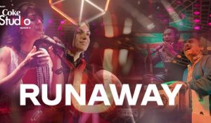 Runaway, Krewella, Riaz Qadri and Ghulam Ali Qadri, Coke Studio Season 11, Episode 2.