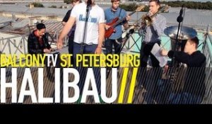 HALIBAU - BRUT (BalconyTV)