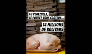 Au Venezuela, acheter un poulet vous coûtera ... 14 millions de bolivars