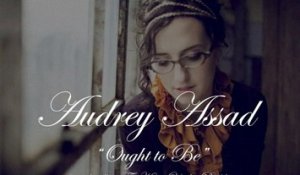 Audrey Assad - Ought To Be