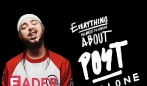 Post Malone - Everything You Need To Know (Episode 22)