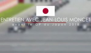 Entretien avec Jean-Louis avant le Grand Prix du Japon 2018