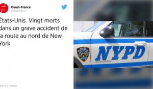 États-Unis. Vingt morts dans un grave accident de la route au nord de New York.