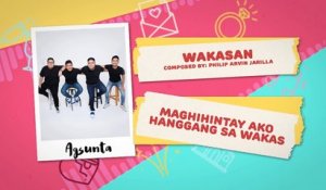 Wakasan - Agsunta | Himig Handog 2018 (Official Lyric Video)