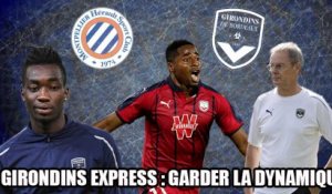 Garder la dynamique face à Montpellier I Girondins Express