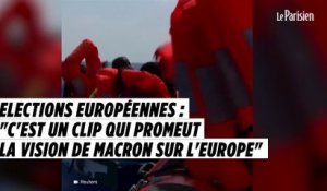 Européennes : «C'est un clip qui promeut la vision de Macron sur l'Europe»