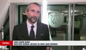 Jean-Claude Blanc : "Le PSG a suivi toutes les règles"