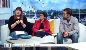 TILT - 05/11/2018 Partie 3 - Focus sur le design africain