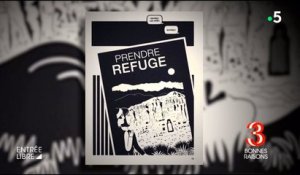 Trois bonnes raisons de lire la BD « Prendre refuge »